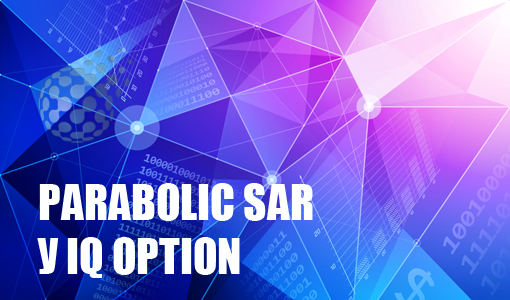 Индикатор Parabolic SAR у брокера IQ Option